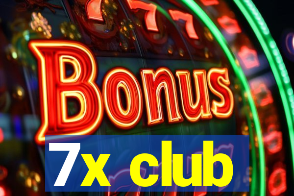 7x club